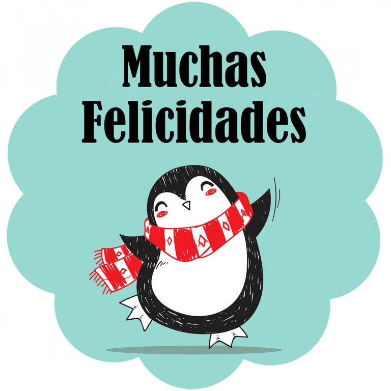 MUCHAS FELICIDADES PINGÜINO